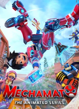 Mechamato – Loạt phim hoạt hình (Phần 2) | Tập 1 Vietsub