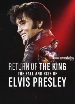 Ông hoàng rock ‘n’ roll: Sự xuống dốc và trỗi dậy của Elvis Presley | Tập Full Vietsub
