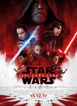 Chiến Tranh Giữa Các Vì Sao 8: Jedi Cuối Cùng | Tập Full Vietsub