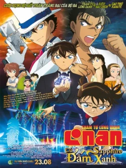 Detective Conan Movie 23: The Fist of Blue Sapphire | Tập Full Vietsub
