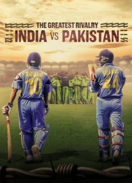 Kình địch lớn nhất: Ấn Độ và Pakistan | Tập 3 Vietsub