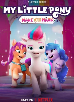 Pony bé nhỏ: Tạo dấu ấn riêng (Phần 5) | Tập 3 Vietsub