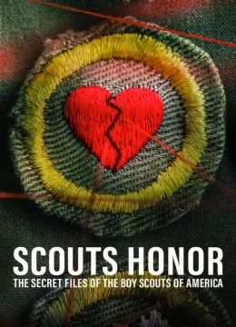Scouts Honor: The Secret Files of the Boy Scouts of America | Tập Full Vietsub